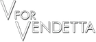 V for Vendetta