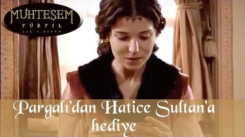 Pargalı 'dan Hatice Sultan 'a Hediye - Muhteşem Yüzyıl 8