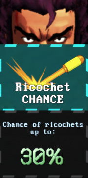 Ricochet Chance