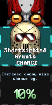 Shortsighted Grunts Chance