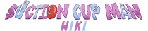 Suction Cup Man Wiki