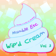 Wipd Cream Vol. 3