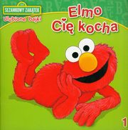 ElmoCiękocha2012.jpg (9 KB) PolishElmo Cię kocha Media Service Zawada, 2012 ISBN 9788375507096