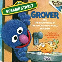 Grover and the Everything in the Whole Wide World Museum 1974