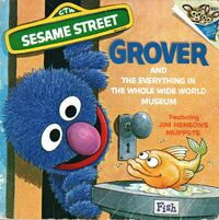 Grover and the Everything in the Whole Wide World Museum 1974