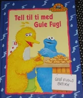 Tell til ti med Gule FuglNorway, 1997 82-7106-275-1