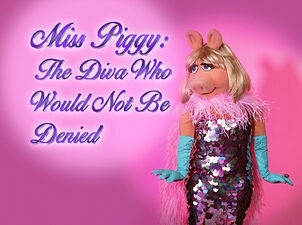 Miss Piggy: The Diva Who Would Not Be DeniedThe Great Muppet Caper