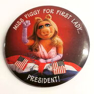 "Miss Piggy for First Lady... President!" 1980
