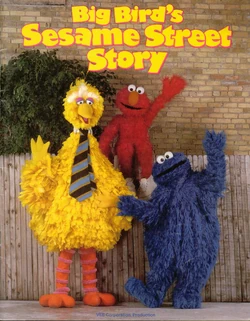 Big Bird's Sesame Street Story 1987