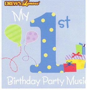 DrewsFamousMy1stBirthdayPartyMusic