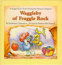 Waggleby of Fraggle Rock1985