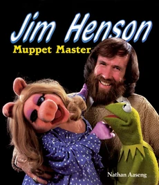 Jim Henson: Muppet Master by Nathan Aaseng (1988)