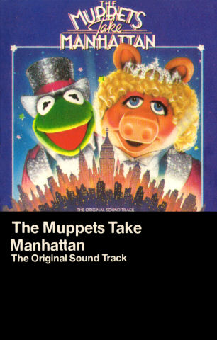 The Muppets Take Manhattan (soundtrack) | Muppet Wiki | Fandom