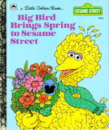 Big Bird Brings Spring to Sesame Street 1985