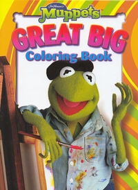 Muppets Great Big Coloring Book BT Publishing 2002 compilation of Muppet Classic Theater, Muppet Treasure Island and Gonzo's Silly Skits and Classic Bits