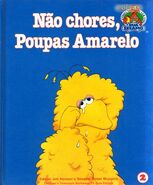 Não Chores, Poupas AmareloPortugal, 1992