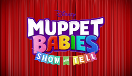 Muppet Babies: Show and Tell