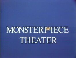 Monsterpiece Theater Theme