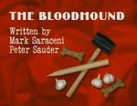 The Bloodhound