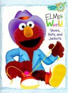 Elmo's World: Shoes, Hats, and Jackets Ruth Koeppel Random House 1999