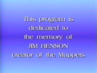 Basil Hears a Noise(1990) This program is dedicated to the memory of Jim Henson, creator of the Muppets