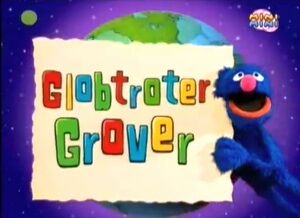 Globalgrover-internationaltitlecard2.jpg