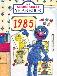 My Sesame Street Yearbook 1985 1984