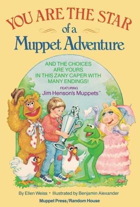 You-Are-the-Star-of-a-Muppet-Adventure