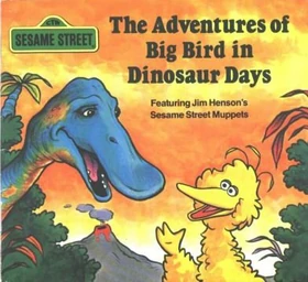 AdventuresOfBigBirdinDinosaurDays