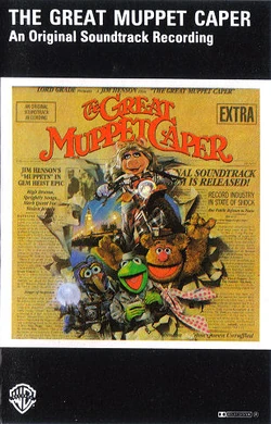The Great Muppet Caper (soundtrack) | Muppet Wiki | Fandom