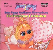 Baby Piggys Kopfkissen-Überraschung — Ein Brief zum LiebhabenGerman, 1986 Bastei Verlag