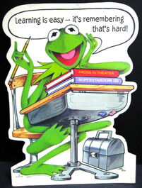 Kermit: "Learning is easy -- it's remembering that's hard!" 1980