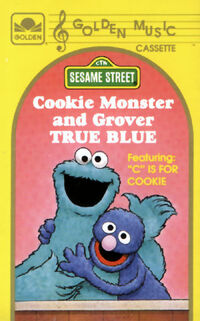 Cookie Monster and Grover: True Blue1990