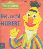 Hej, to ja! Hubert 1999