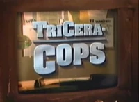 Tricera-Cops