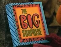 The Big Surprise