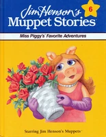 Muppetstories06.jpg (51 KB) Miss Piggy's Favorite Adventures 1991