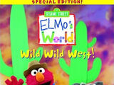 Elmo's World: Wild Wild West!
