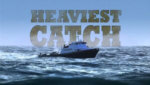 HeaviestCatch01