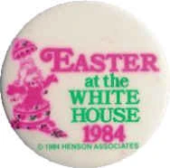 WhiteHouse-EasterEggRoll-1984-Pin.jpg (5 KB) 1984 Easter Egg Roll pin