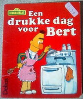 Een drukke dag voor Bert 1983 (Sesamstraat)