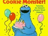 Happy Birthday, Cookie Monster!