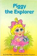 Piggy the Explorer (1989) (as Emily Paul)