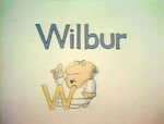 W: Wilbur