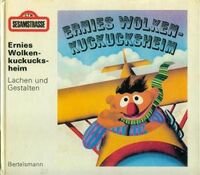 Ernies Wolkenkuckucksheim (reissue) 1989 (Sesamstrasse)