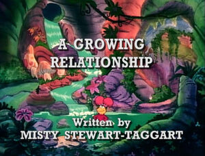 "A Growing Relationship" title card