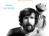 Jim Henson: The Biography