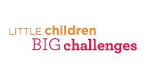 Little Children Big Challenges