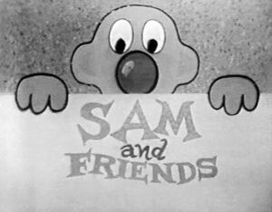 Sam and Friends