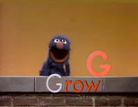 Grover and a growing G (First: Episode 0210)